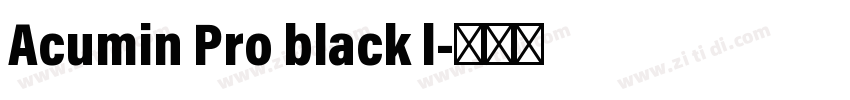Acumin Pro black l字体转换